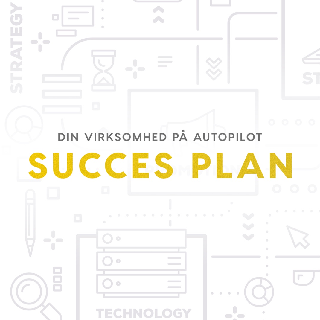 Hvad er en Succes Plan?